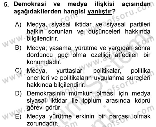 Medya Siyaset Kültür Dersi 2015 - 2016 Yılı (Final) Dönem Sonu Sınav Soruları 5. Soru