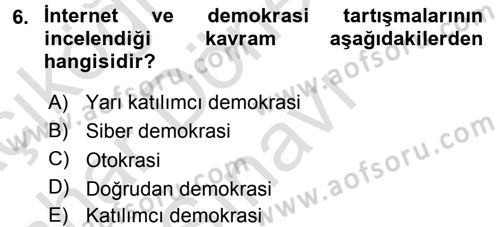 Medya Siyaset Kültür Dersi 2015 - 2016 Yılı (Final) Dönem Sonu Sınav Soruları 6. Soru