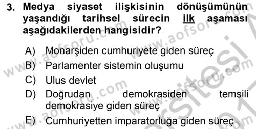 Medya Siyaset Kültür Dersi 2016 - 2017 Yılı 3 Ders Sınavı 3. Soru