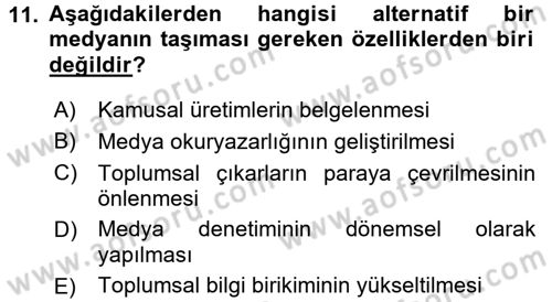 Medya Siyaset Kültür Dersi 2016 - 2017 Yılı (Vize) Ara Sınav Soruları 11. Soru