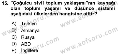 Medya Siyaset Kültür Dersi 2016 - 2017 Yılı (Vize) Ara Sınav Soruları 15. Soru