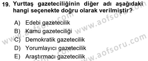 Medya Siyaset Kültür Dersi 2016 - 2017 Yılı (Vize) Ara Sınav Soruları 19. Soru