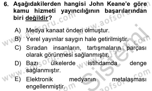 Medya Siyaset Kültür Dersi 2016 - 2017 Yılı (Vize) Ara Sınav Soruları 6. Soru