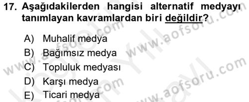 Medya Siyaset Kültür Dersi 2017 - 2018 Yılı (Vize) Ara Sınav Soruları 17. Soru