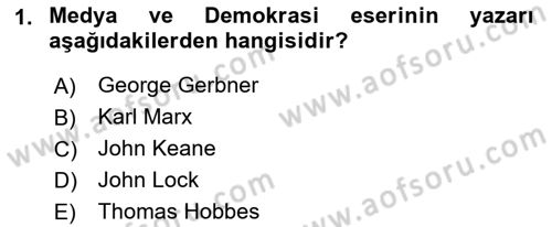 Medya Siyaset Kültür Dersi 2018 - 2019 Yılı 3 Ders Sınav Soruları 1. Soru