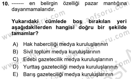 Medya Siyaset Kültür Dersi 2018 - 2019 Yılı 3 Ders Sınav Soruları 10. Soru