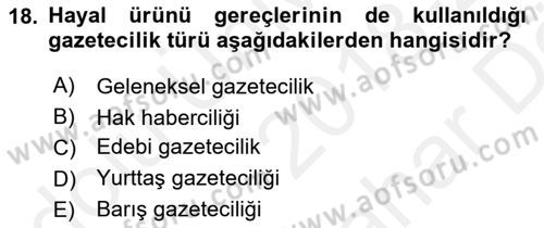 Medya Siyaset Kültür Dersi 2018 - 2019 Yılı (Vize) Ara Sınav Soruları 18. Soru