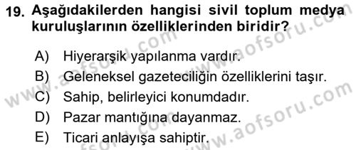 Medya Siyaset Kültür Dersi 2018 - 2019 Yılı (Vize) Ara Sınav Soruları 19. Soru