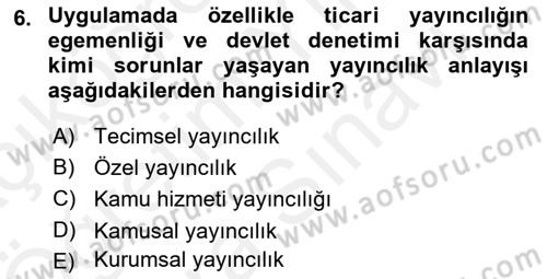 Medya Siyaset Kültür Dersi 2018 - 2019 Yılı (Vize) Ara Sınav Soruları 6. Soru