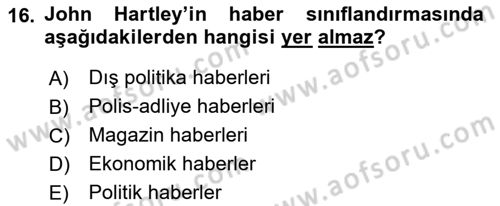 Medya Siyaset Kültür Dersi 2018 - 2019 Yılı (Final) Dönem Sonu Sınav Soruları 16. Soru
