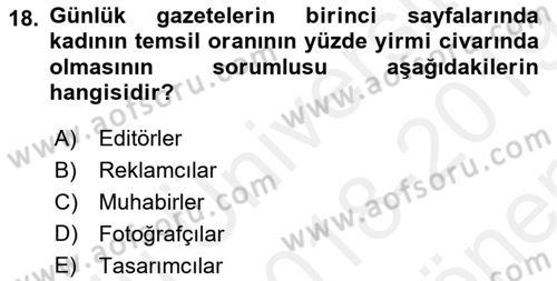 Medya Siyaset Kültür Dersi 2018 - 2019 Yılı (Final) Dönem Sonu Sınav Soruları 18. Soru