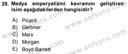 Medya Siyaset Kültür Dersi 2018 - 2019 Yılı Yaz Okulu Sınav Soruları 20. Soru