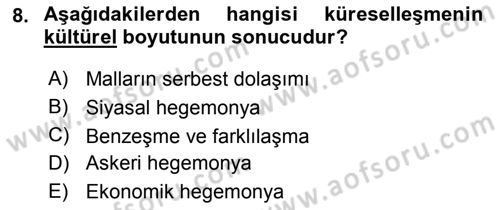 Medya Siyaset Kültür Dersi 2018 - 2019 Yılı Yaz Okulu Sınav Soruları 8. Soru