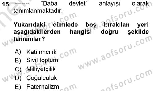 Medya Siyaset Kültür Dersi 2021 - 2022 Yılı (Vize) Ara Sınav Soruları 15. Soru