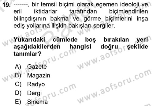 Medya Siyaset Kültür Dersi 2021 - 2022 Yılı (Final) Dönem Sonu Sınav Soruları 19. Soru