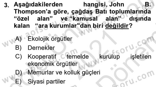 Medya Siyaset Kültür Dersi 2021 - 2022 Yılı (Final) Dönem Sonu Sınav Soruları 3. Soru