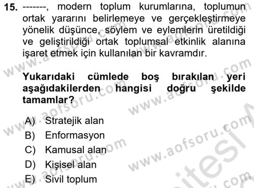 Medya Siyaset Kültür Dersi 2022 - 2023 Yılı Yaz Okulu Sınav Soruları 15. Soru