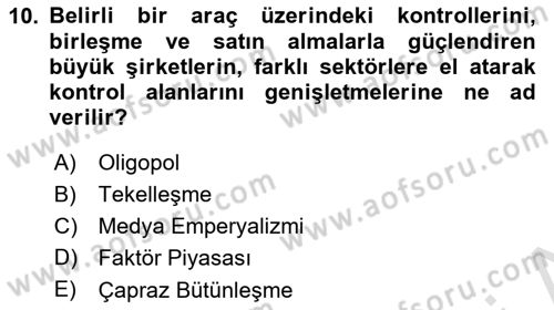 Medya Siyaset Kültür Dersi 2023 - 2024 Yılı (Final) Dönem Sonu Sınav Soruları 10. Soru
