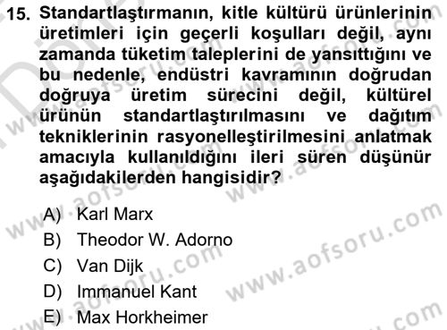 Medya Siyaset Kültür Dersi 2023 - 2024 Yılı (Final) Dönem Sonu Sınav Soruları 15. Soru