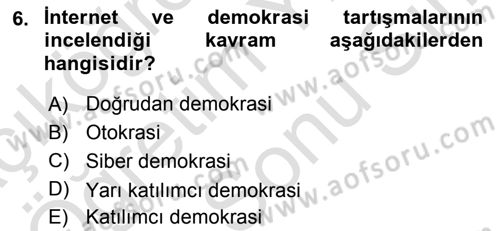 Medya Siyaset Kültür Dersi 2023 - 2024 Yılı (Final) Dönem Sonu Sınav Soruları 6. Soru