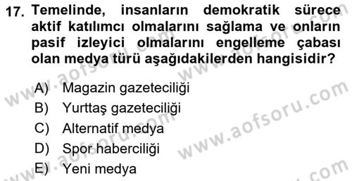 Medya Siyaset Kültür Dersi 2024 - 2025 Yılı (Vize) Ara Sınav Soruları 17. Soru