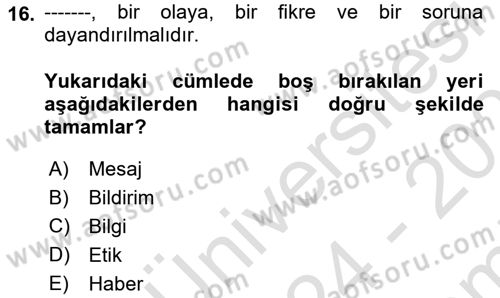 Medya Siyaset Kültür Dersi 2024 - 2025 Yılı (Final) Dönem Sonu Sınav Soruları 16. Soru