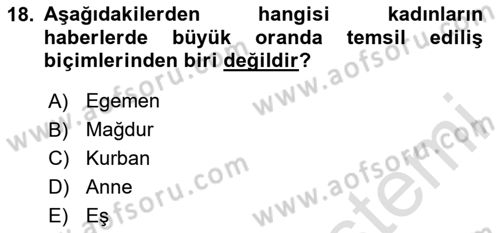 Medya Siyaset Kültür Dersi 2024 - 2025 Yılı (Final) Dönem Sonu Sınav Soruları 18. Soru