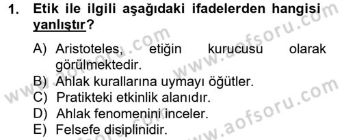 Medya ve Etik Dersi 2012 - 2013 Yılı (Vize) Ara Sınav Soruları 1. Soru