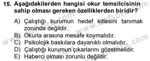 Medya ve Etik Dersi 2012 - 2013 Yılı (Vize) Ara Sınav Soruları 15. Soru