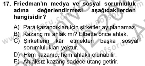 Medya ve Etik Dersi 2012 - 2013 Yılı (Vize) Ara Sınav Soruları 17. Soru
