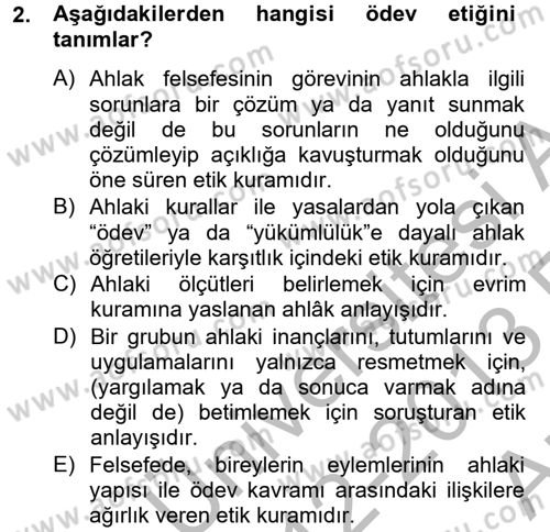 Medya ve Etik Dersi 2012 - 2013 Yılı (Vize) Ara Sınav Soruları 2. Soru