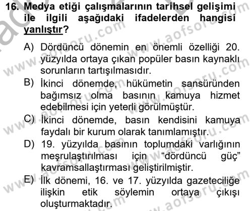 Medya ve Etik Dersi 2012 - 2013 Yılı (Final) Dönem Sonu Sınav Soruları 16. Soru
