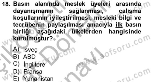 Medya ve Etik Dersi 2012 - 2013 Yılı (Final) Dönem Sonu Sınav Soruları 18. Soru