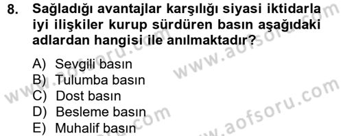 Medya ve Etik Dersi 2012 - 2013 Yılı (Final) Dönem Sonu Sınav Soruları 8. Soru