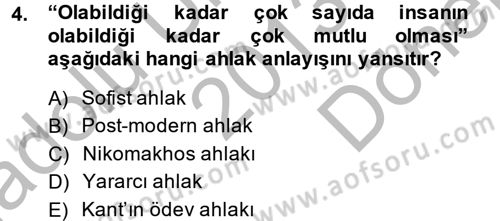 Medya ve Etik Dersi 2013 - 2014 Yılı (Final) Dönem Sonu Sınav Soruları 4. Soru