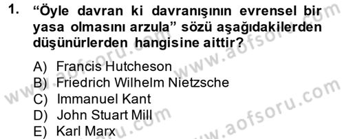 Medya ve Etik Dersi 2013 - 2014 Yılı Tek Ders Sınav Soruları 1. Soru