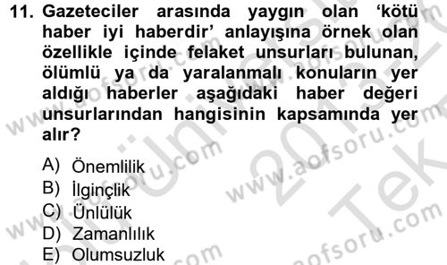 Medya ve Etik Dersi 2013 - 2014 Yılı Tek Ders Sınav Soruları 11. Soru