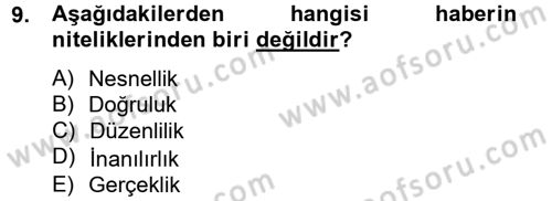 Medya ve Etik Dersi 2013 - 2014 Yılı Tek Ders Sınav Soruları 9. Soru