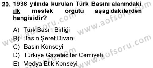 Medya ve Etik Dersi 2014 - 2015 Yılı (Final) Dönem Sonu Sınav Soruları 20. Soru