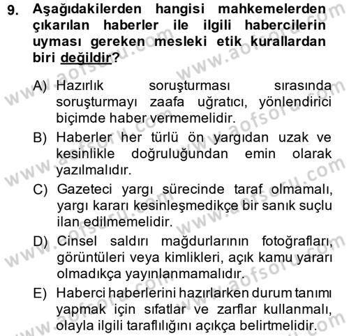 Medya ve Etik Dersi 2014 - 2015 Yılı (Final) Dönem Sonu Sınav Soruları 9. Soru