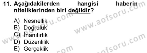 Medya ve Etik Dersi 2014 - 2015 Yılı Tek Ders Sınav Soruları 11. Soru