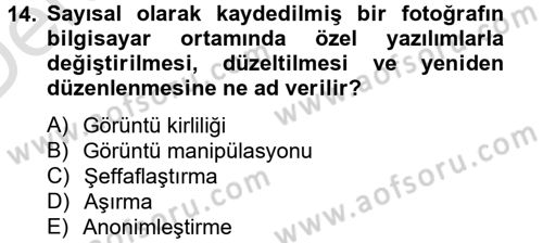 Medya ve Etik Dersi 2014 - 2015 Yılı Tek Ders Sınav Soruları 14. Soru