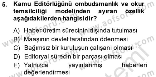 Medya ve Etik Dersi 2014 - 2015 Yılı Tek Ders Sınav Soruları 5. Soru