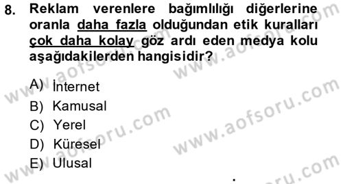 Medya ve Etik Dersi 2014 - 2015 Yılı Tek Ders Sınav Soruları 8. Soru