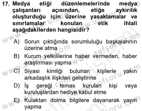 Medya ve Etik Dersi 2015 - 2016 Yılı (Vize) Ara Sınav Soruları 17. Soru