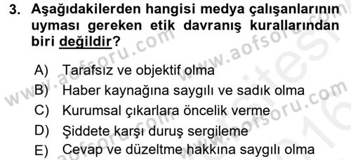 Medya ve Etik Dersi 2015 - 2016 Yılı (Vize) Ara Sınav Soruları 3. Soru