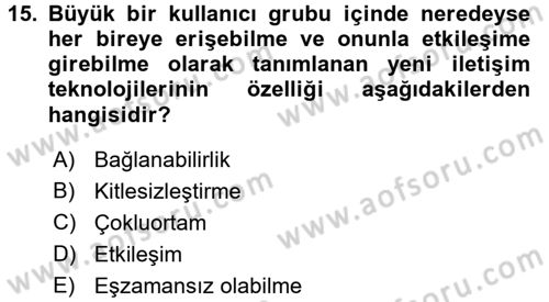 Medya ve Etik Dersi 2015 - 2016 Yılı (Final) Dönem Sonu Sınav Soruları 15. Soru