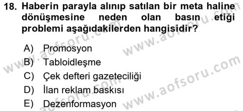 Medya ve Etik Dersi 2015 - 2016 Yılı (Final) Dönem Sonu Sınav Soruları 18. Soru