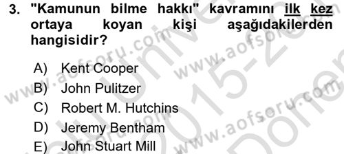Medya ve Etik Dersi 2015 - 2016 Yılı (Final) Dönem Sonu Sınav Soruları 3. Soru