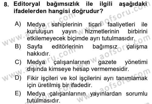 Medya ve Etik Dersi 2015 - 2016 Yılı (Final) Dönem Sonu Sınav Soruları 8. Soru